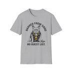 Banned From Soho T-Shirt