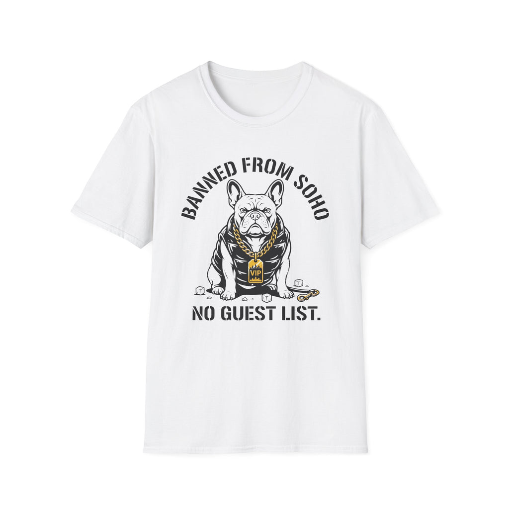 Banned From Soho T-Shirt