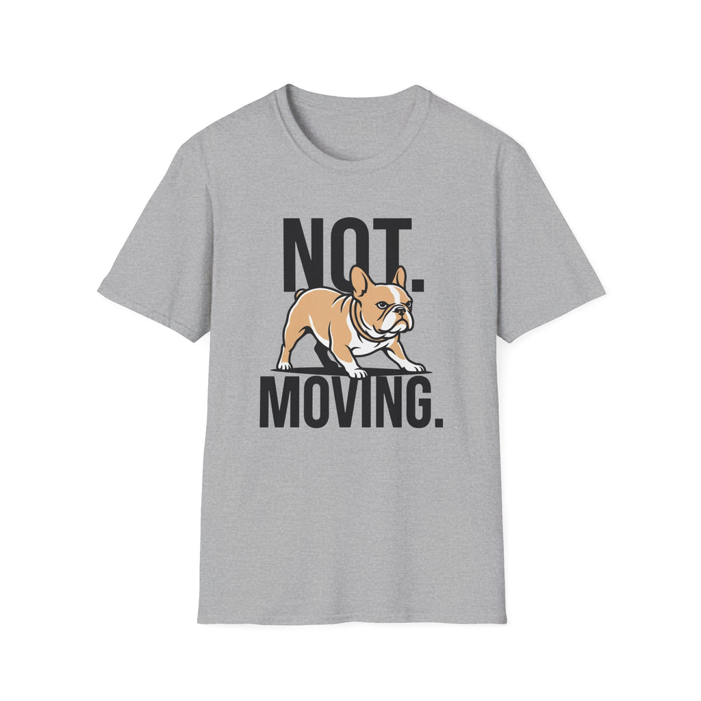 Not Moving T-Shirt