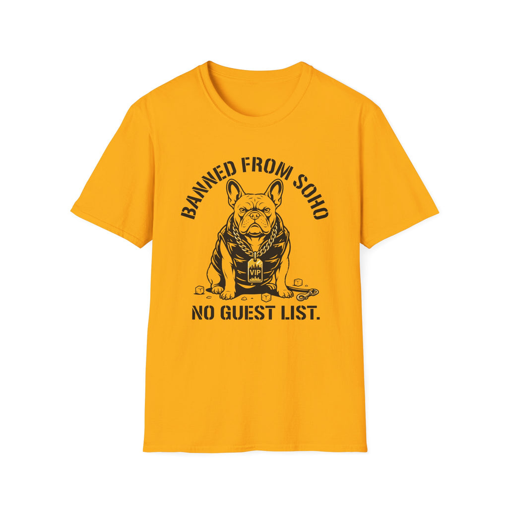 Banned From Soho T-Shirt