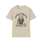 Banned From Soho T-Shirt