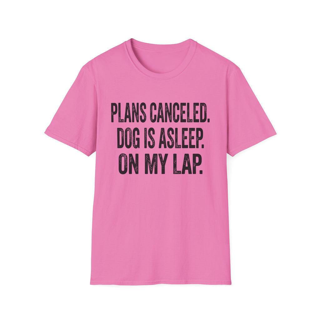 Plans Canceled T-Shirt